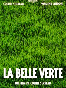 Soirée cinéma : "La belle verte" de Coline Serreau